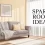 How to Maximize Space Using Smart Spare Room Ideas in Your Home