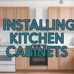 installing kitchen cabinets